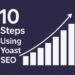 10 خطوات باستخدام Yoast SEO لتحسين السيو في ووردبريس